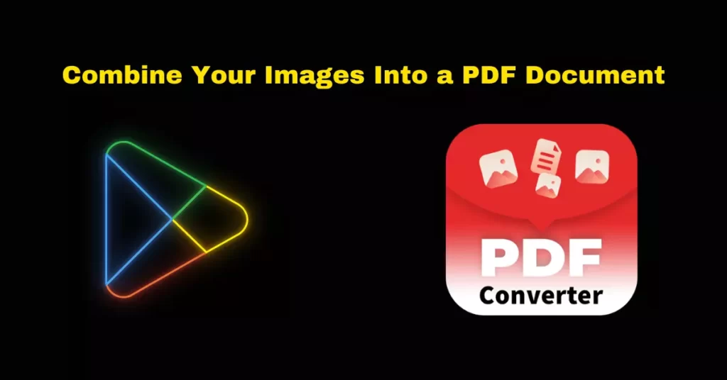 Combine your images into a PDF document