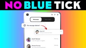 No Blue Tick: Hide Blue Ticks & Last Seen on WhatsApp and More