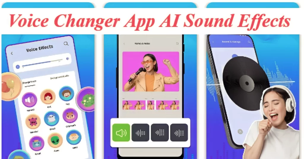 Voice Changer App AI Sound Effects