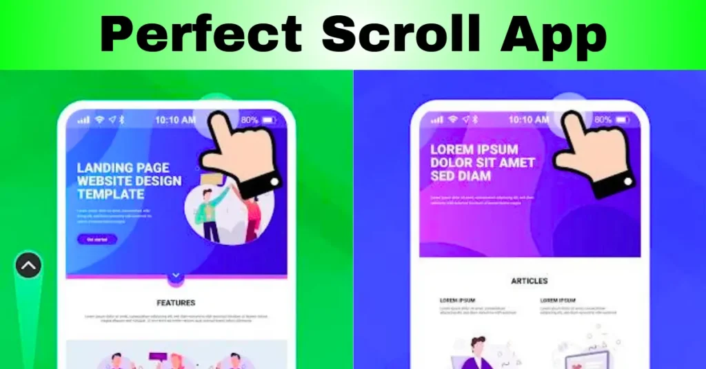 Perfect Scroll App
