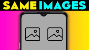 Same Images: Duplicate Cleaner App Free for Android – How to Use?