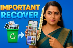 A woman in a traditional South Indian saree, adorned with jasmine flowers in her hair, points to a smartphone displaying "Recovered Files." To her left, a green recycle bin overflows with photos, with an arrow pointing from the bin to the phone, symbolizing data recovery. The words "IMPORTANT RECOVER" are prominently displayed in large, bold letters at the top left of the image.
