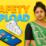 Young Indian woman holding a smartphone with cloud storage illustration and bold SAFETY UPLOAD text on a yellow background – featured image